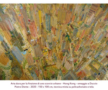 Aria dura per la finzione di uno scorcio urbano Hong Kong – omaggio a Duccio di Buoninsegna